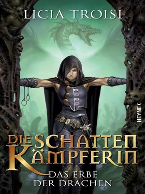 cover image of Die Schattenkämpferin--Das Erbe der Drachen